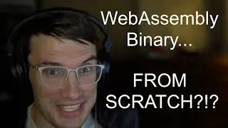 WebAssembly Binary from Scratch