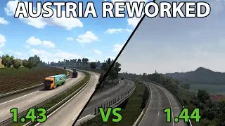 ETS2 - Austria Reworked 1.43 VS 1.44 Beta | Comparison