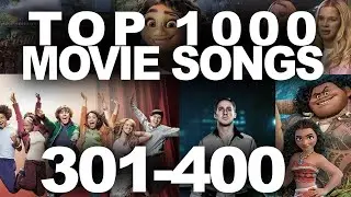 🎵 Top 100 out of 1000 Songs From Movies • Part 3