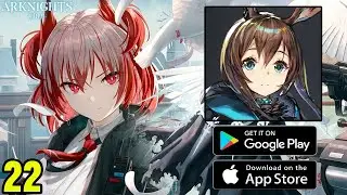 Best Rpg Anime Based Game Mobile Arknights Android ios Gameplay Part 22