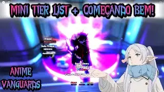 MINI TIER LIST + COMO COMEÇAR BEM NO ANIME VANGUARDS! + TODOS CODES!  | TioSussurro |