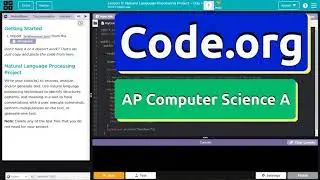Code.org Lessons 11, 12, 13  Natural Language Processing Project | Answer Tutorial | CSA Unit 6