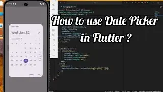 How to use Date Picker in Flutter - show Date Picker Dialogue and pick the date