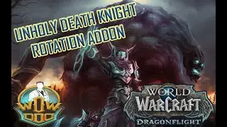 Unholy Death Knight Rotation Addon [11.0 updated]