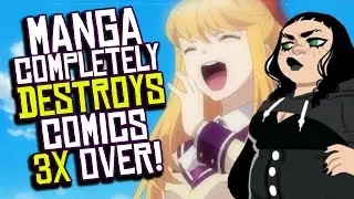 MANGA vs. COMICS: Digital Manga Sales Alone are 3X the ENTIRE Comic Book Industry?!