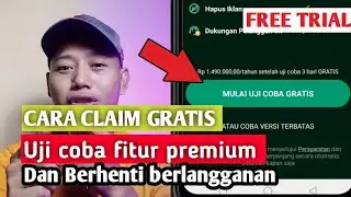 🔴 Bongkar ‼️ cara klaim fitur uji coba fitur gratis aplikasi/game dan cara berhenti berlangganan