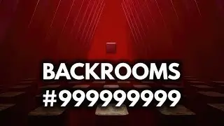 Backrooms #999999999 | Demo | GamePlay PC