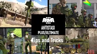 ARMA 3 ANTISTASI PLUS/ULTIMATE | TIPS AND TRICKS #3