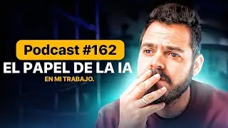 Fotografía Inteligente 🤖 El Papel de la IA en mi Trabajo | Podcast 🎙#162