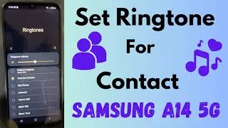 How to Set Ringtone for Specific Contact in Samsung Galaxy A14 5G