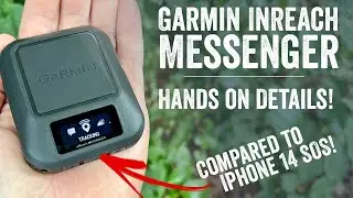 Garmin inReach Messenger: Hands-On Details/Walkthrough!