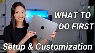 WHAT TO DO FIRST ON NEW MACBOOK PRO | Setup & Customization Tips for MacOS Monterey