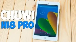 СИМПАТИЧНЫЙ БЮДЖЕТНЫЙ ПЛАНШЕТ CHUWI HI8 PRO. INTEL