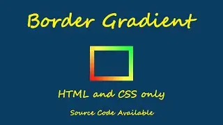 Create Gradient Borders | CSS only | @CodeSmoker | 2022