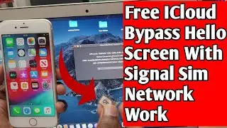 iPhone 6 MEID Hello Screen ICloud Bypass With Signal Sim Network Work Free Mina Activator Tool