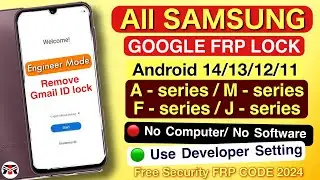 SAMSUNG FRP BYPASS 2024 QR Code Android 13 14 New Security 2024✔️Frp Lock Removal | Bypass Frp