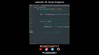 Leetcode 49. Group Anagrams in Python | Python Leetcode | Python Coding Tutorial | Python Code ASMR