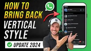 How to Bring back the Status Vertical Style on WhatsApp (2024) Latest Update