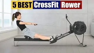 Best CrossFit Rower of 2024