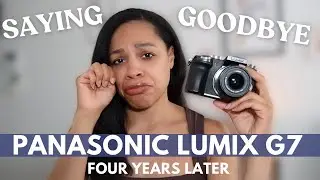 Panasonic Lumix G7 FOUR YEARS LATER | The Good, The Bad, Is it worth it in 2024?