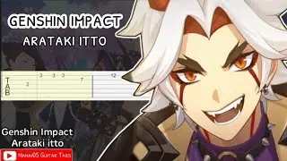 Genshin Impact - Arataki itto Guitar Tab Tutorial