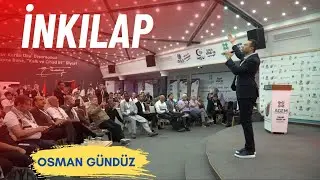 Osman Gündüz | İnkılap Canlı | 4. Uluslararası Gençlik Konferansı