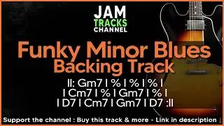 Funky Minor Blues Backing Track   Blues Jam in Gm