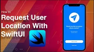 Request User Location With SwiftUI