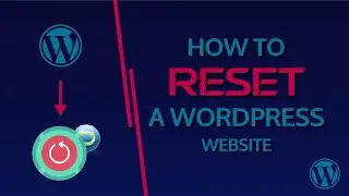 How To Reset Your Wordpress Website (WP Reset) | Virtual Crafts