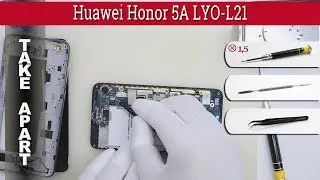 How to disassemble 📱 Huawei Honor 5A LYO-L21 Take apart Tutorial