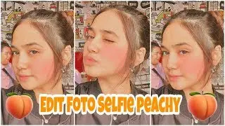 VSCO TUTORIAL | Edit Foto Selfie Peachy Ala Selebgram Terbaru 2020 Di Vsco |