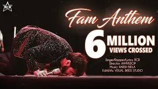 RCR - FAM ANTHEM (OFFICIAL MUSIC VIDEO)