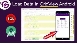 Fill Data From SQL To GridView In Android Studio Using Java | ProgrammingGeek