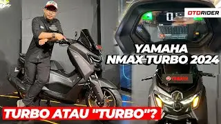 Ternyata Ini Arti Turbo di Yamaha NMAX Turbo 2024 - Impresi Perdana | Otorider