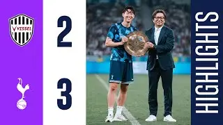 VISSEL KOBE 2-3 TOTTENHAM HOTSPUR | HIGHLIGHTS | PEDRO PORRO, SON AND MIKEY MOORE SCORE IN TOKYO