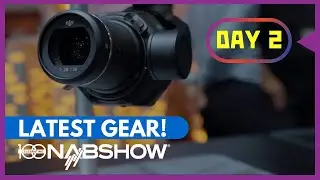 DJI, Aputure, Blackmagic, Sennheiser, Tilta | DAY TWO | NAB Show 2023 Coverage