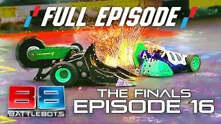 The BattleBot Championship Finals! | FULL EPISODE (Season 4 Episode 16) | BATTLEBOTS