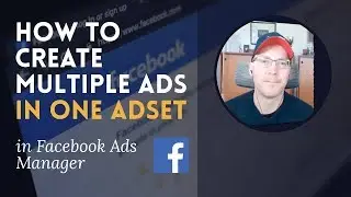 How To Create Multiple Ads In One Ad Set On Facebook Ads Manager