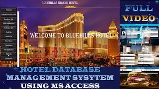 Hotel Database Management System Using MS ACCESS Full Video