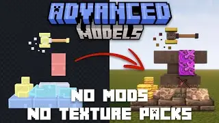 Add Custom Models to Minecraft WITHOUT a Resource Pack! AdvancedModels Tutorial + Review