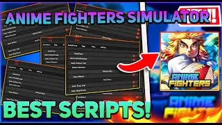 [🏝️NEW] Anime Fighters Simulator Script GUI Hack | Auto Farm & Auto Trail | More | PASTEBIN 2023