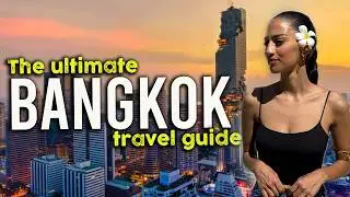 The ULTIMATE Bangkok Thailand Travel Guide (25 Things to do in in 2024) 🇹🇭