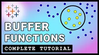 Tableau BUFFER functions - a complete TUTORIAL on using buffers for spatial analysis