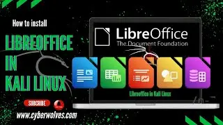 Libre Office | Kali Linux | Cyber wolves