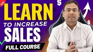 Learn to Grown your Sales | Ultimate Sales Course in Hindi | Umar Tazkeer