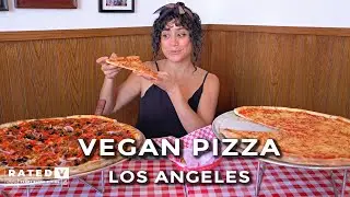 Deep Dish or NY Style? 4 Must Try Vegan Pizzas in Los Angeles