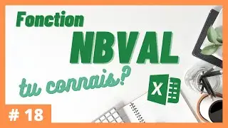 #18 - Tu connais la fonction NBVAL? | Excel