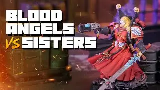 NEW Blood Angels vs Adepta Sororitas - Warhammer 40k 10th Edition Battle Report