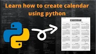 How to create Calendar using Python language