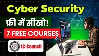 Cyber Security & Ethical Hacking फ्री में सीखो  | Best FREE Courses With Certificates 🔥